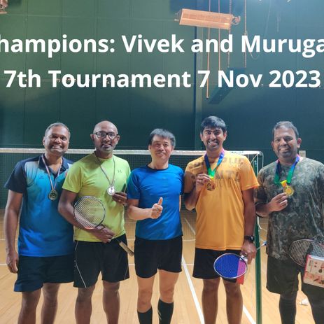 Champions: Vivek and Murugan 7th Tournament 7 Nov 2023